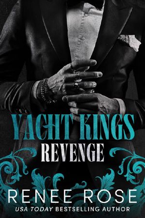 [Yacht Kings 01] • Revenge